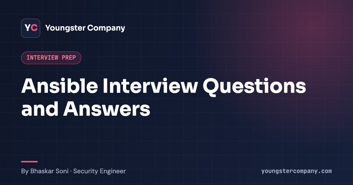 Ansible interview questions and answers