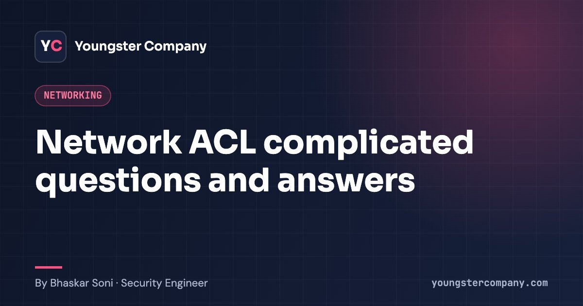 ACL questions