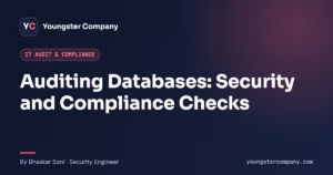 Read more about the article How to Audit Databases: Security Audit Steps and Checklist