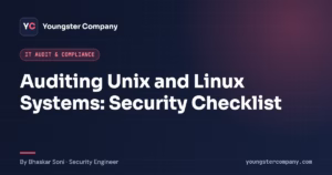 Read more about the article How to Audit Unix and Linux Systems: Commands and Checklist
