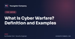 Read more about the article What Is Cyber Warfare? Definition, Key Terms and History