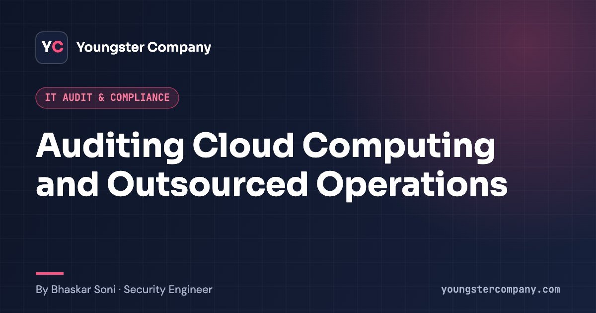 Read more about the article Auditing Cloud Computing and Outsourced Operations