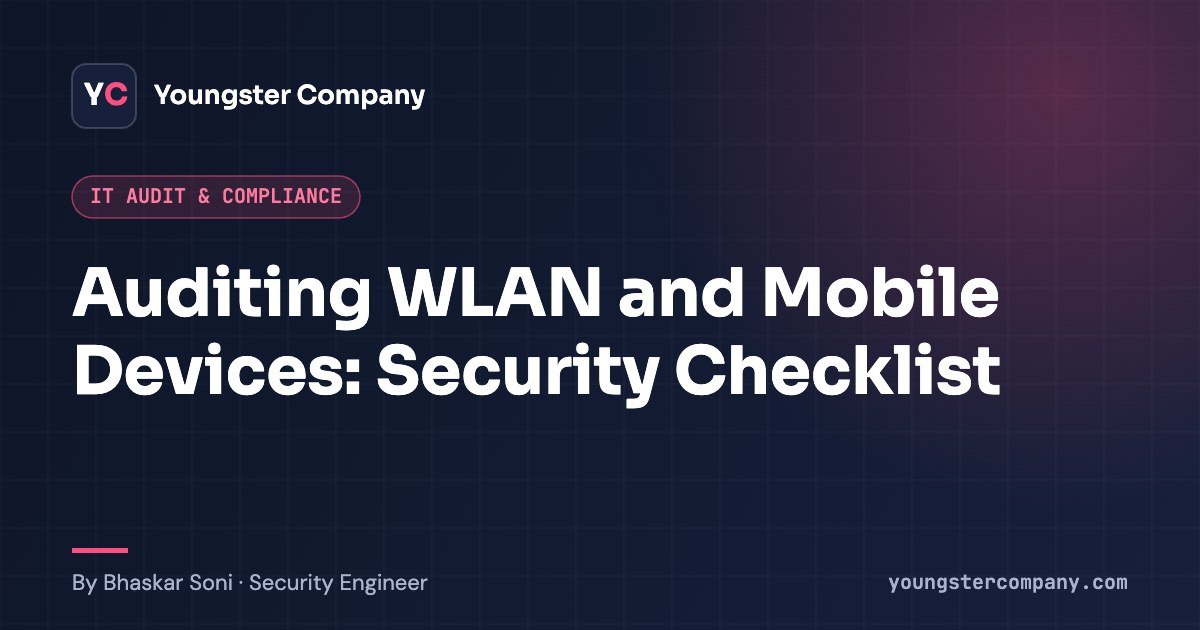 Read more about the article Auditing WLAN and Mobile Devices