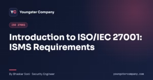 Read more about the article Introduction to ISO/IEC 27001: What It Is and How Certification Works