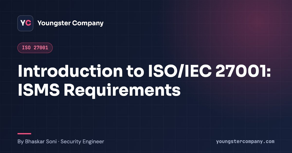 Read more about the article Introduction to ISO/IEC 27001